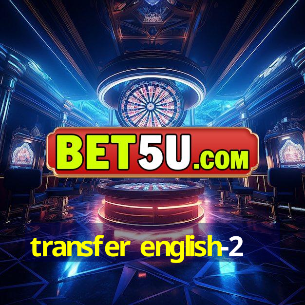 transfer english